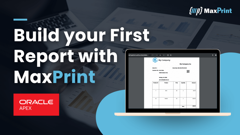 Build your First Report with MaxPrint